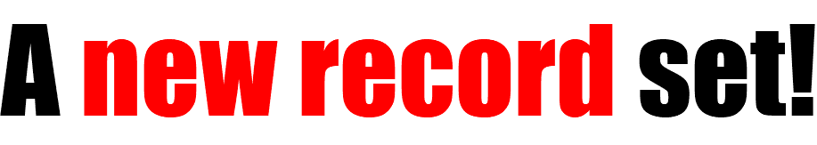 A new record set!