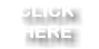 CLICK HERE